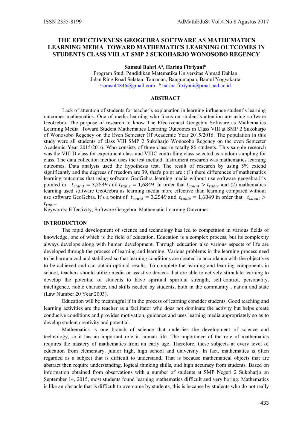 The Effectiveness Geogebra Software As Mathematics Learning Media Toward Mathematics Learning Outcomes in Students Class Viii at Smp 2 Sukoharjo Wonosobo Regency