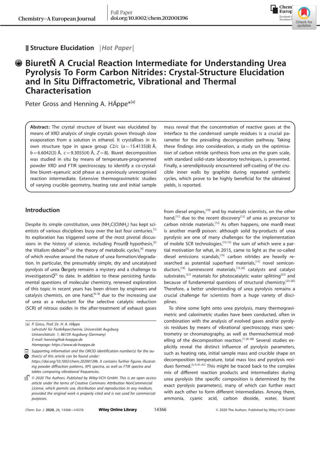 Biuret—A Crucial Reaction Intermediate for Understanding Urea Pyrolysis to Form Carbon Nitrides: Crystal‐Structure Elucidati