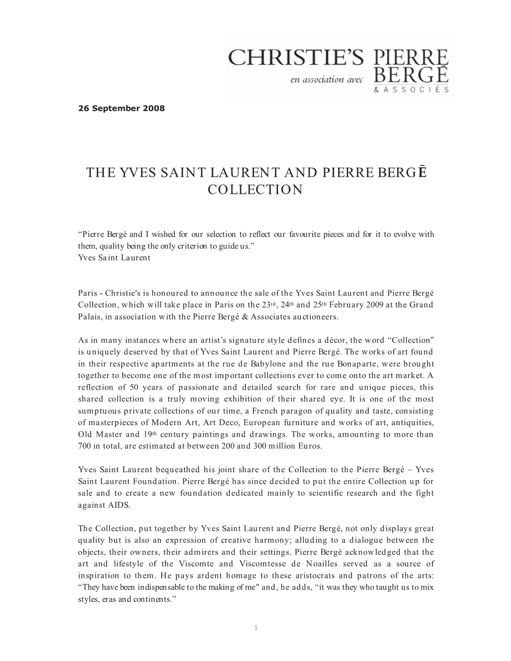 The Yves Saint Laurent and Pierre Bergē Collection