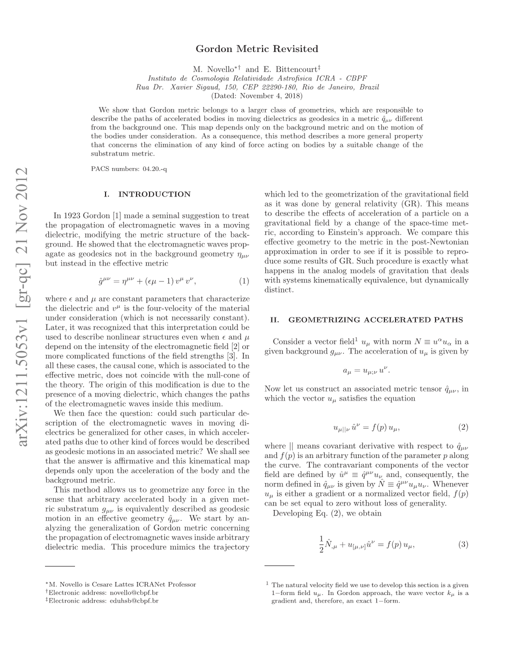 Gordon Metric Revisited