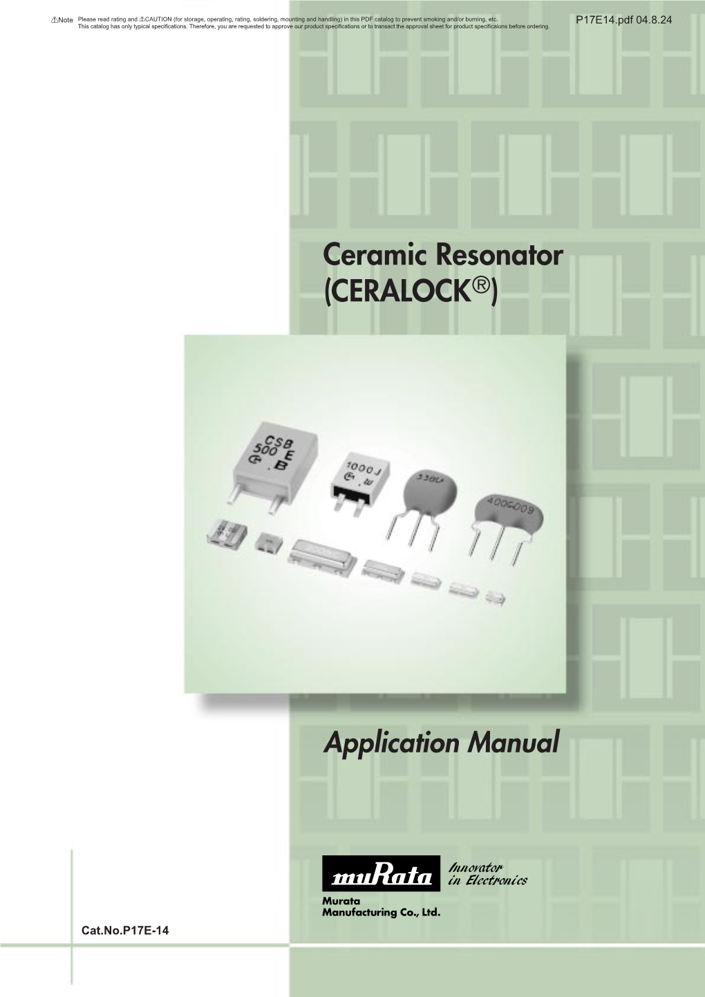 Ceramic Resonator (Ceralockr)