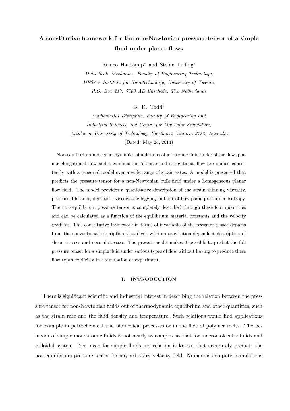 A Constitutive Framework for the Non-Newtonian Pressure Tensor of a Simple ﬂuid Under Planar ﬂows