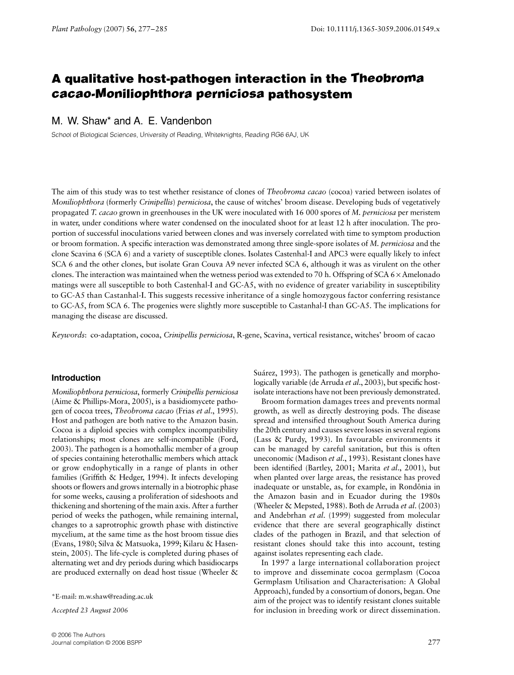 A Qualitative Host-Pathogen Interaction in the Theobroma Cacao