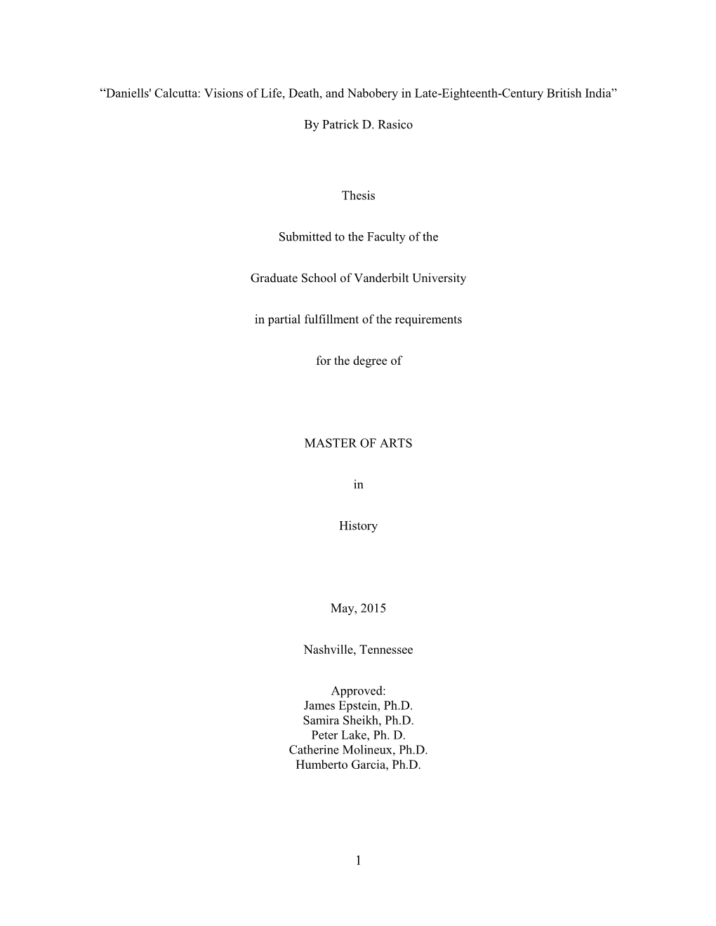 “Daniells' Calcutta: Visions of Life, Death, and Nabobery in Late-Eighteenth-Century British India” by Patrick D. Rasico