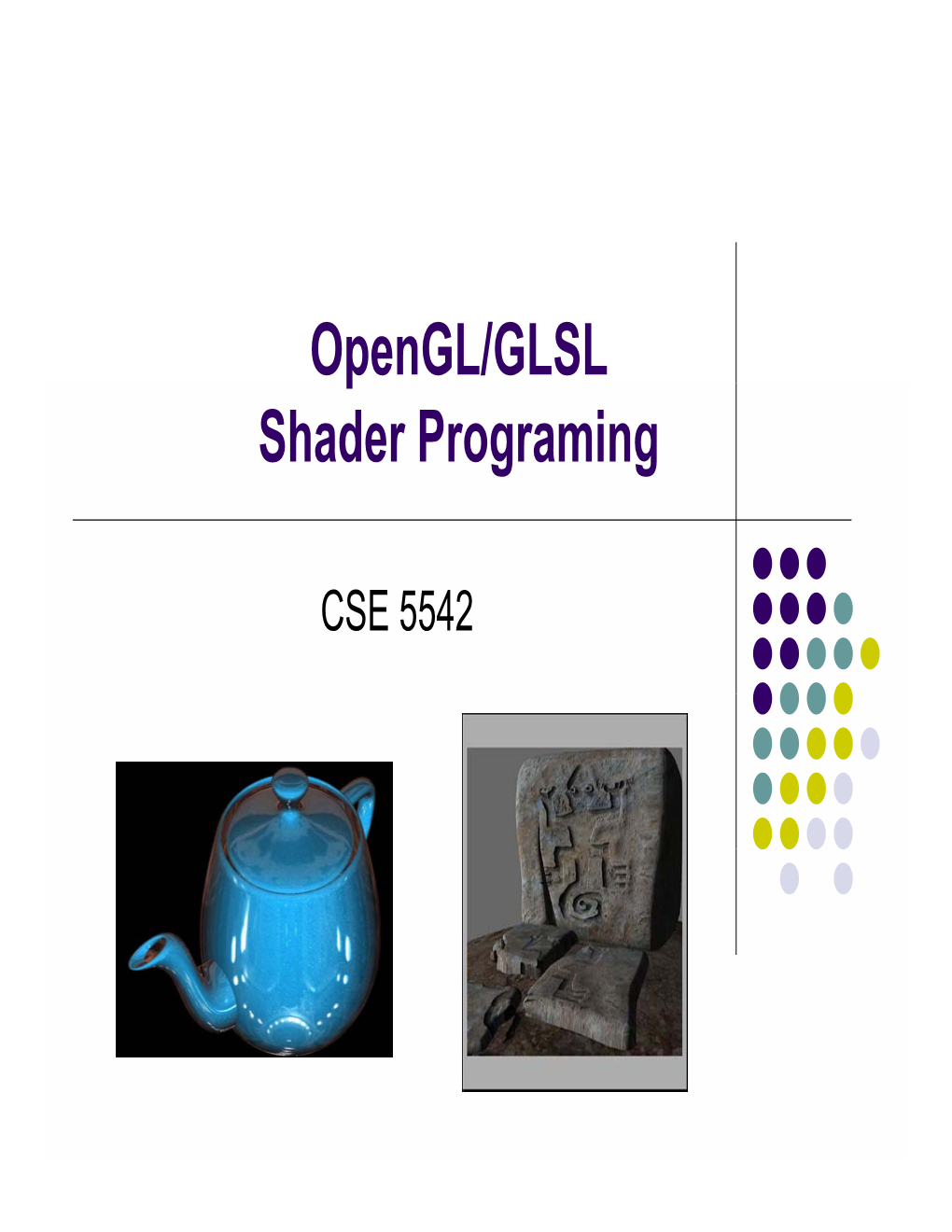 Opengl/GLSL P Shader Programing