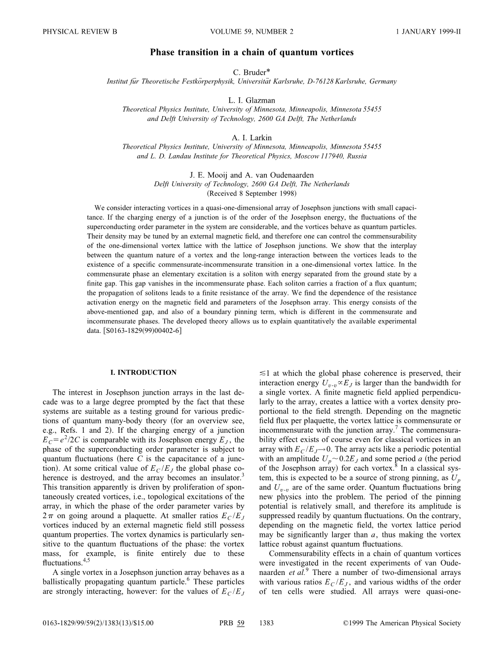 Phase Transition in a Chain of Quantum Vortices