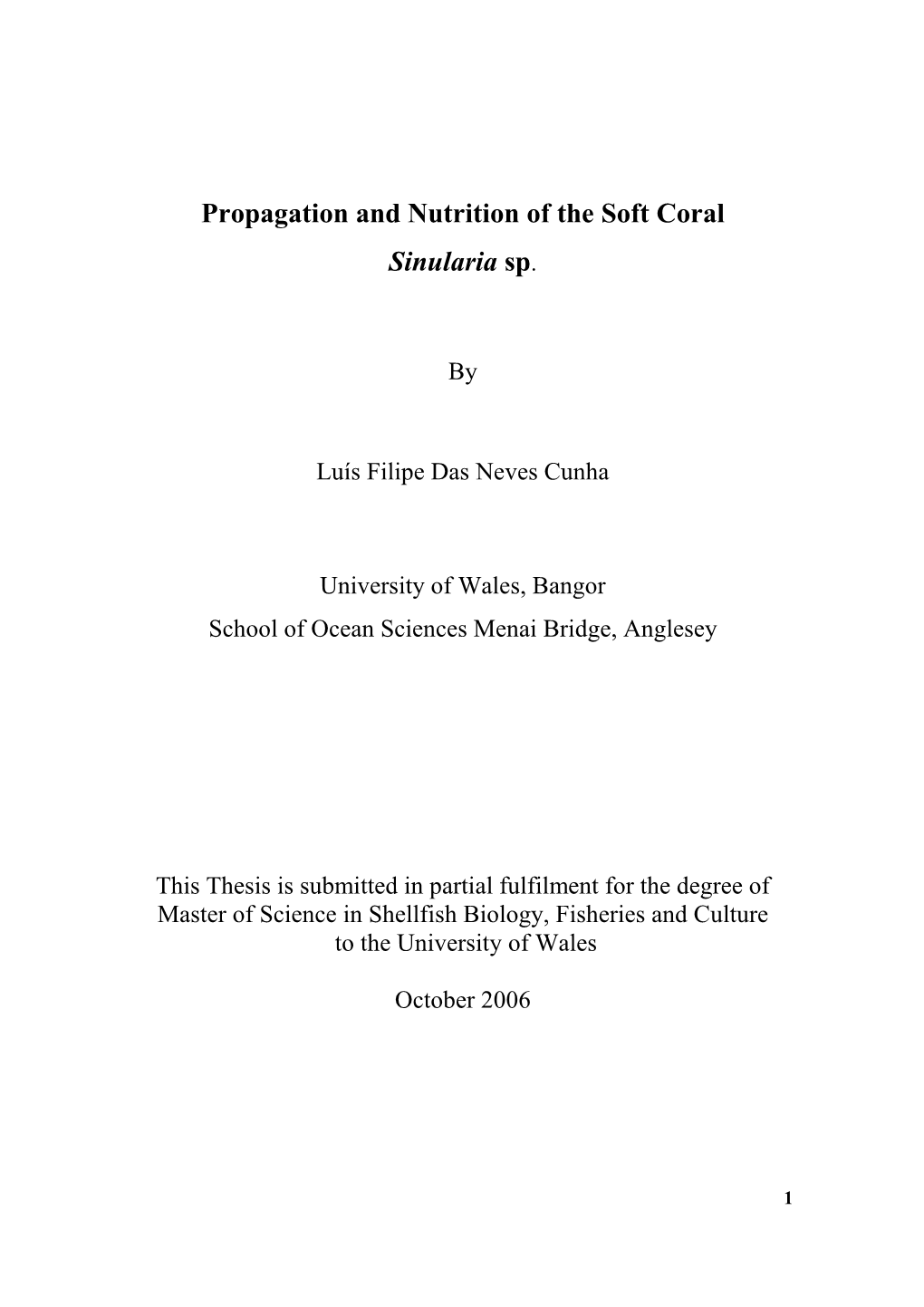 Propagation and Nutrition of the Soft Coral Sinularia Sp