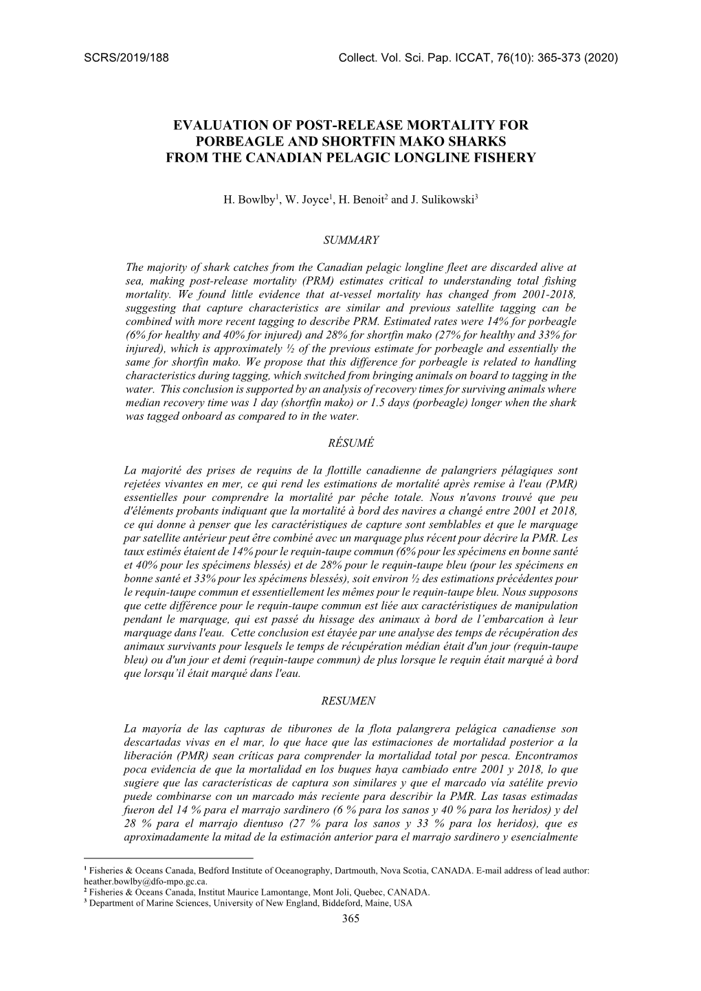 Evaluation of Post-Release Mortality for Porbeagle and Shortfin Mako Sharks from the Canadian Pelagic Longline Fishery