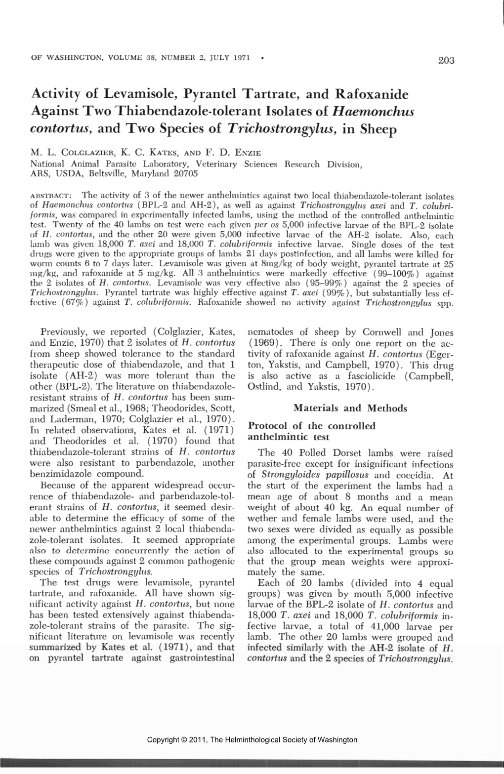 Activity of Levamisole, Pyrantel Tartrate, and Rafoxanide Against