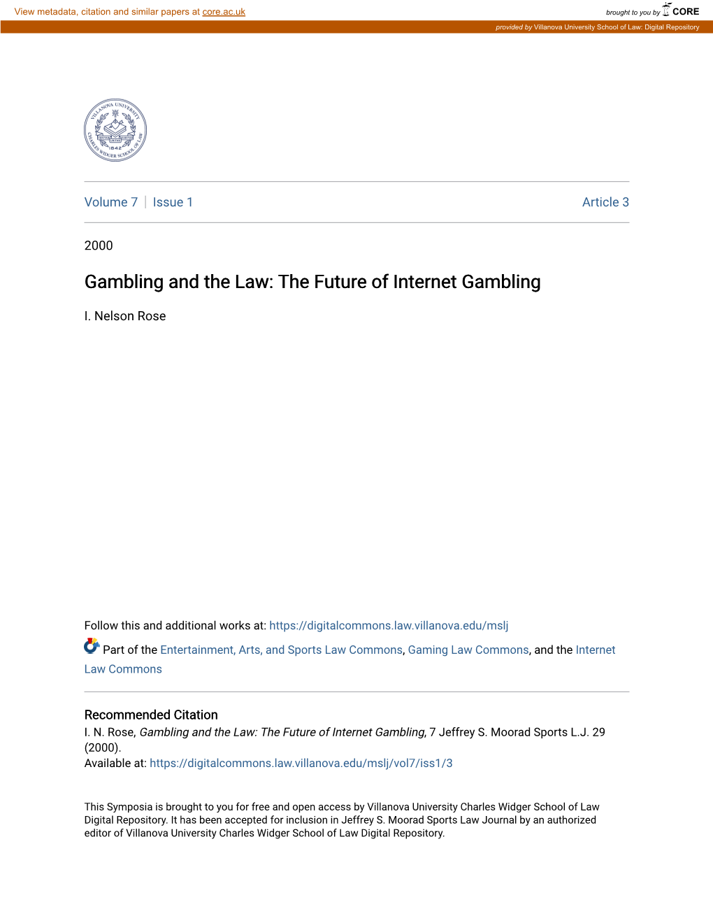 Gambling and the Law: the Future of Internet Gambling