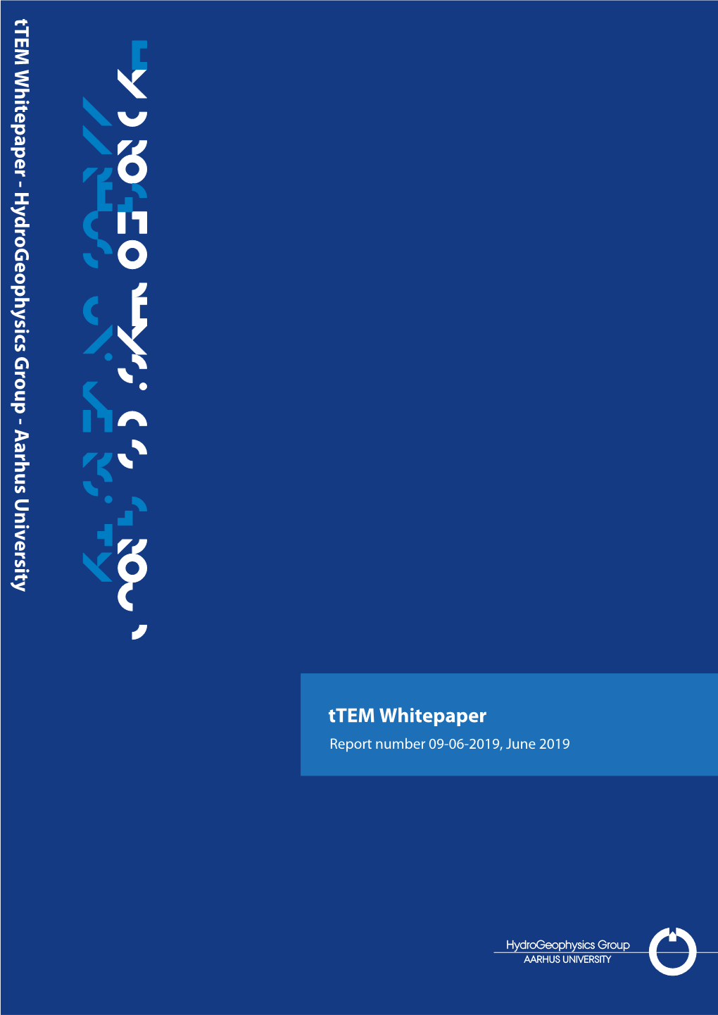 Ttem Whitepaper - H Y D R O G Eophysics G R Oup - Aarhus University