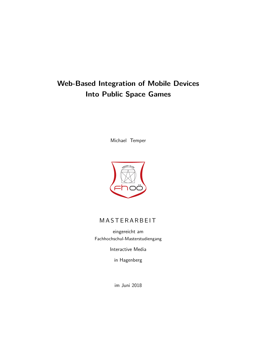 Web-Based Integration of Mobile Devices Into Public Space Games