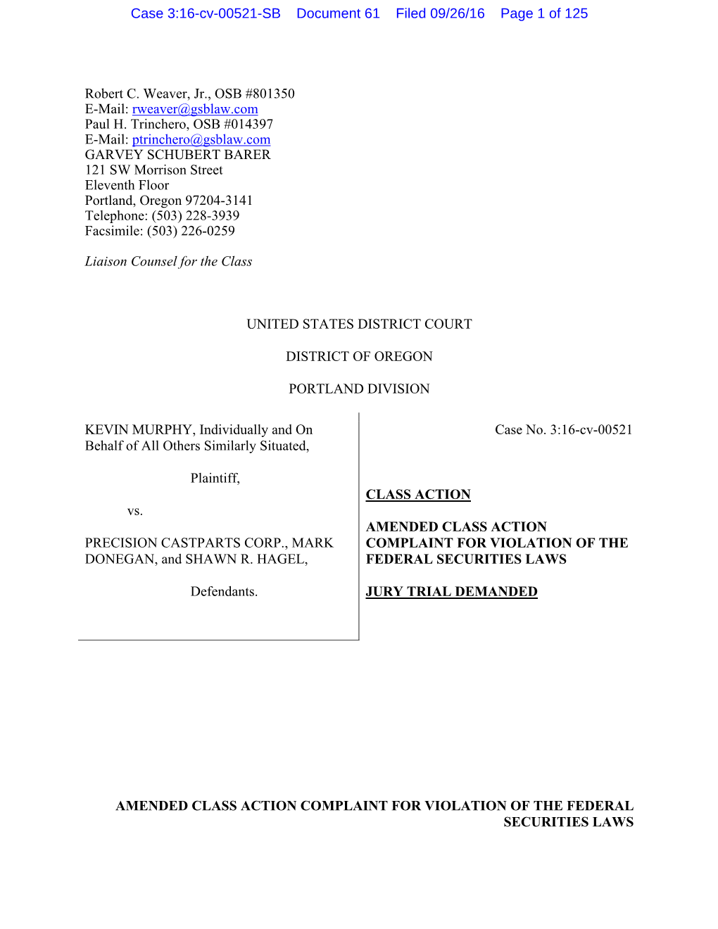 Kevin Murphy, Et Al. V. Precision Castparts Corp., Et Al. 16-CV-00521