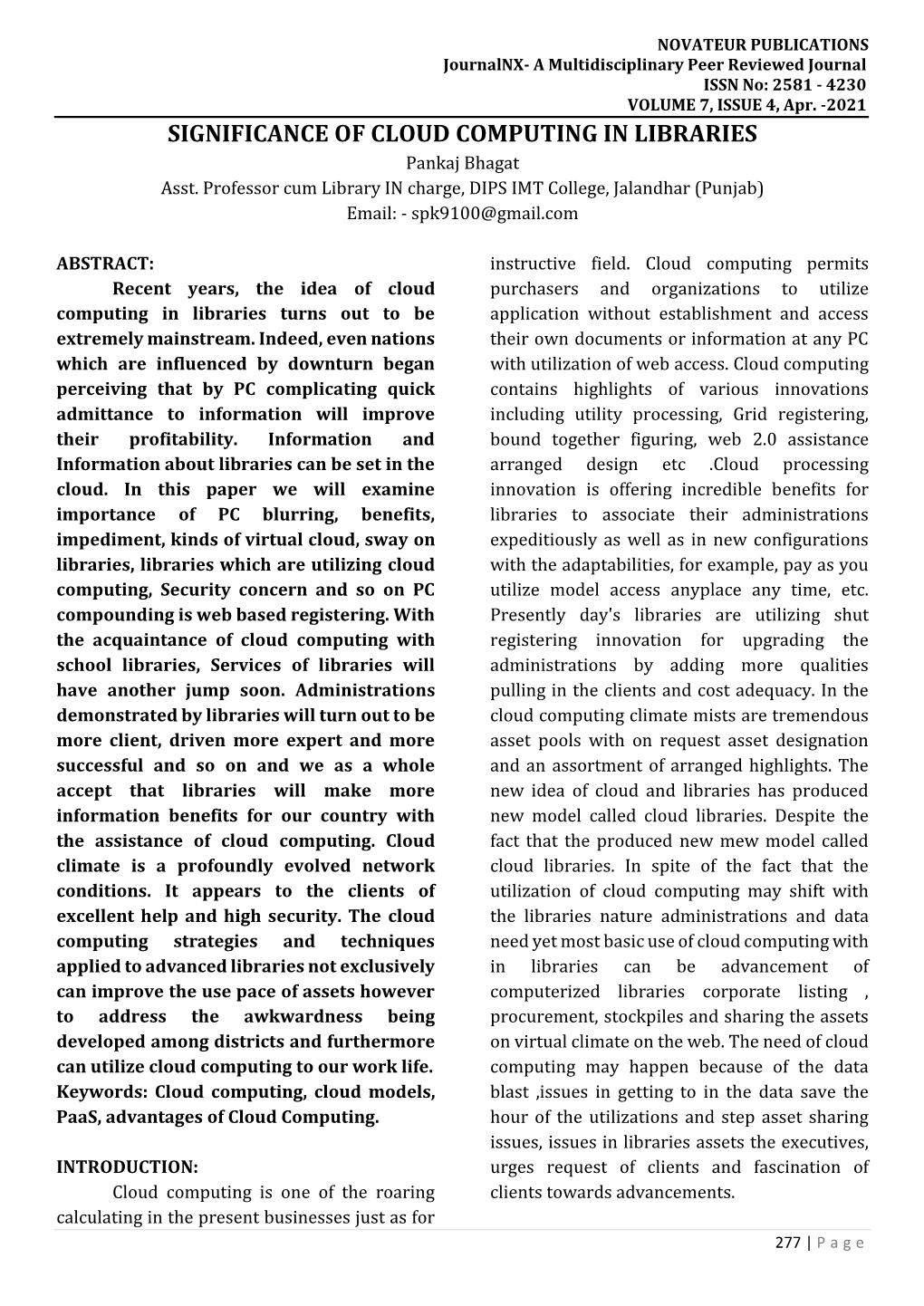 SIGNIFICANCE of CLOUD COMPUTING in LIBRARIES Pankaj Bhagat Asst