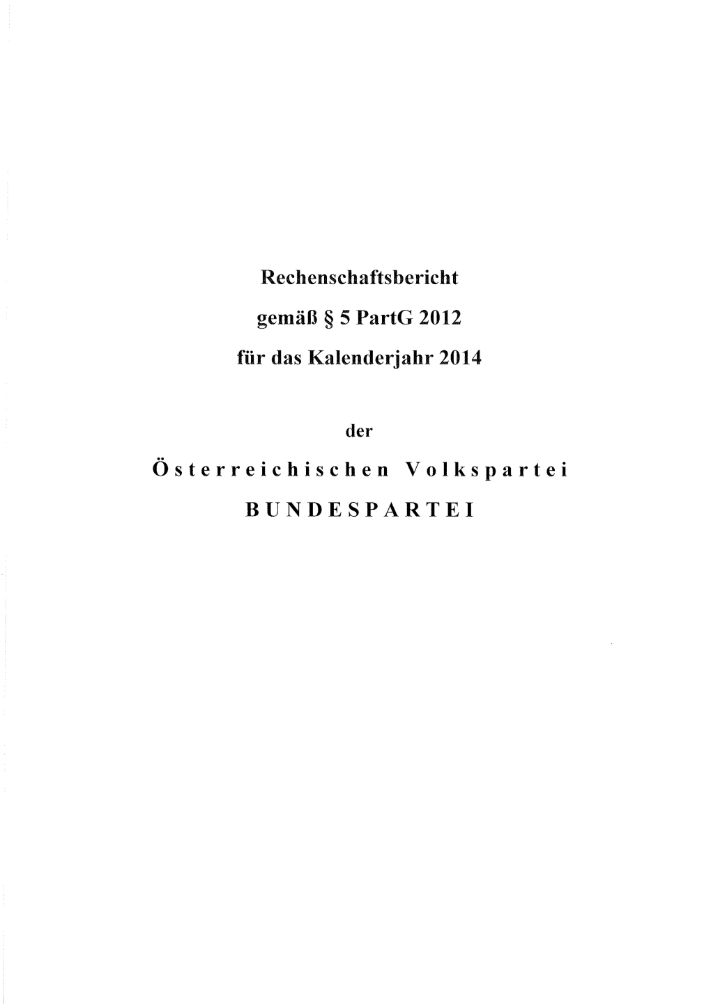 Rechenschaftsbericht 2014 – Österreichische Volkspartei