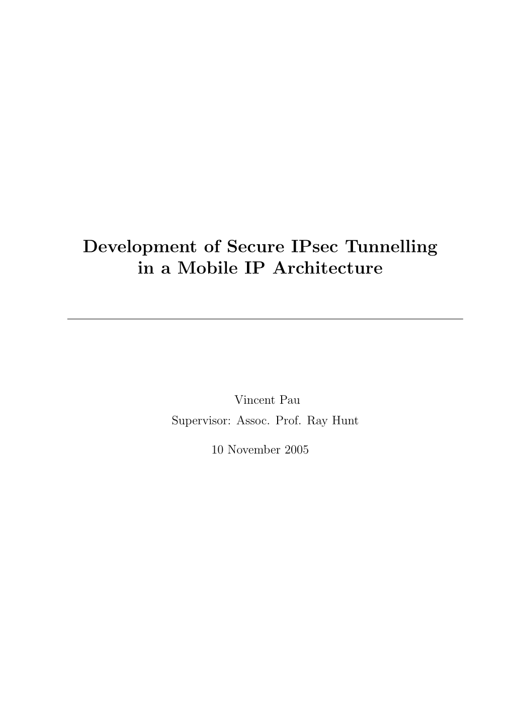 Development of Secure Ipsec Tunnelling in a Mobile IP Architecture