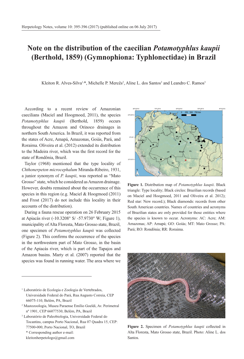 Note on the Distribution of the Caecilian Potamotyphlus Kaupii (Berthold, 1859) (Gymnophiona: Typhlonectidae) in Brazil