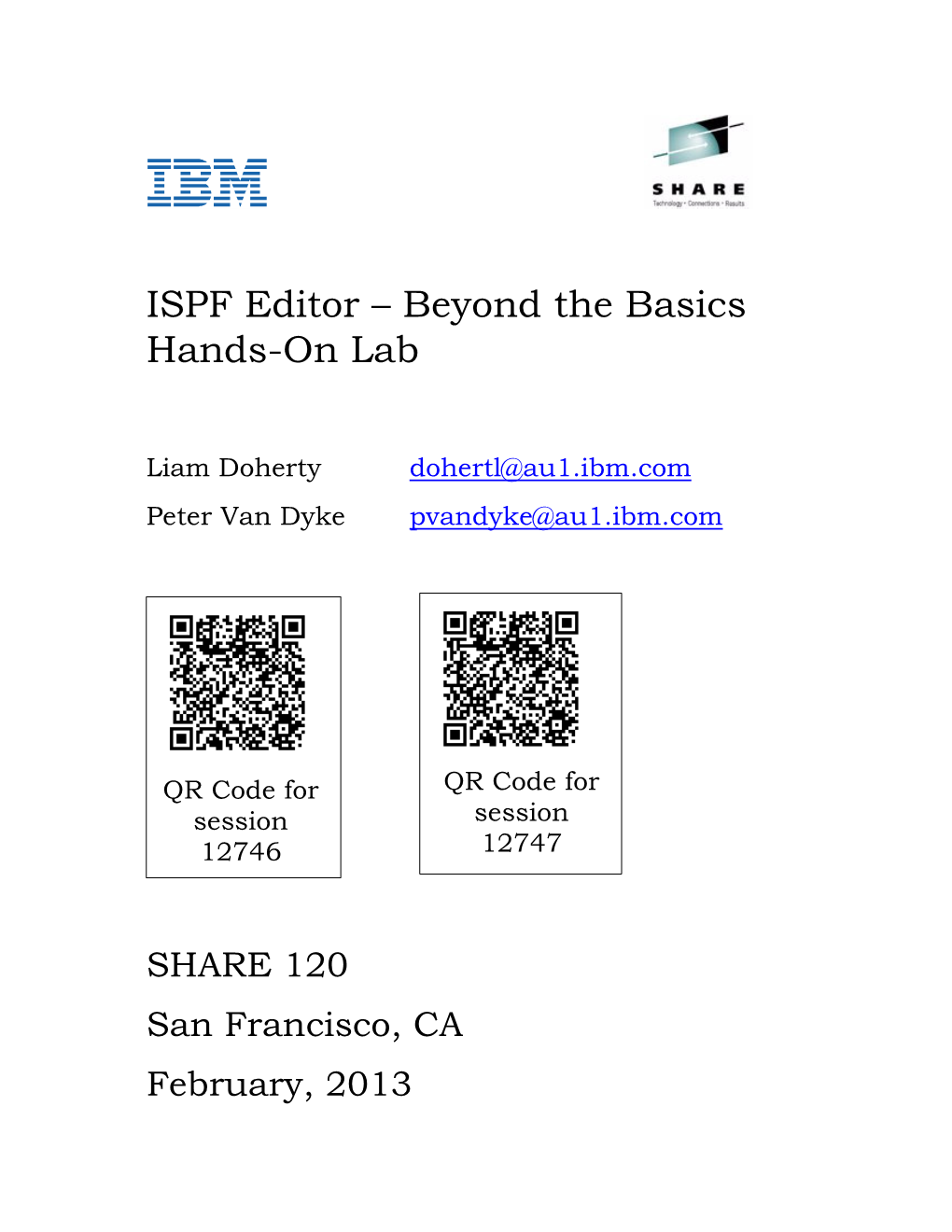 ISPF Editor – Beyond the Basics Hands-On Lab