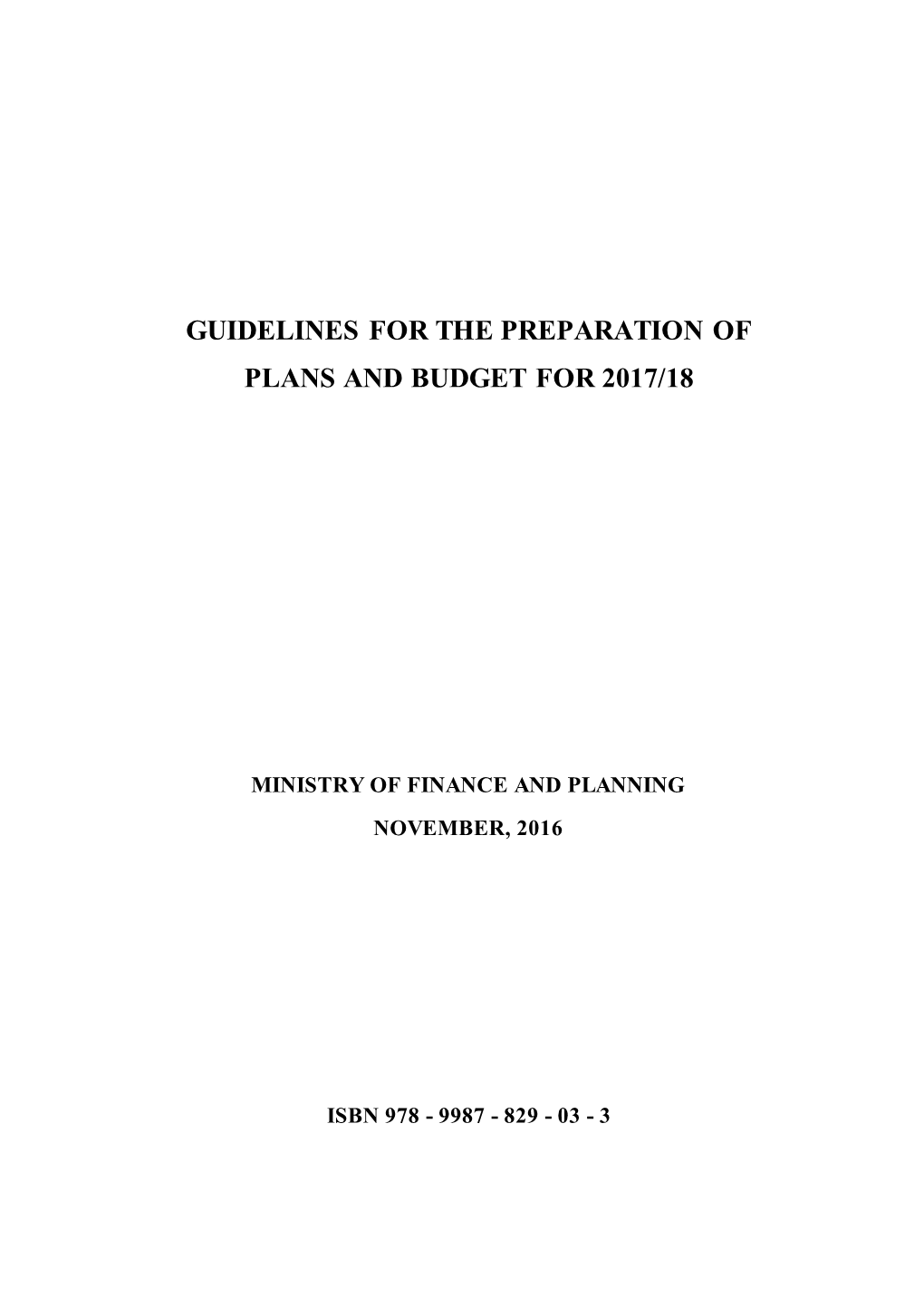 Guidelines for the Preparation of Plans and Budget for 2017/18