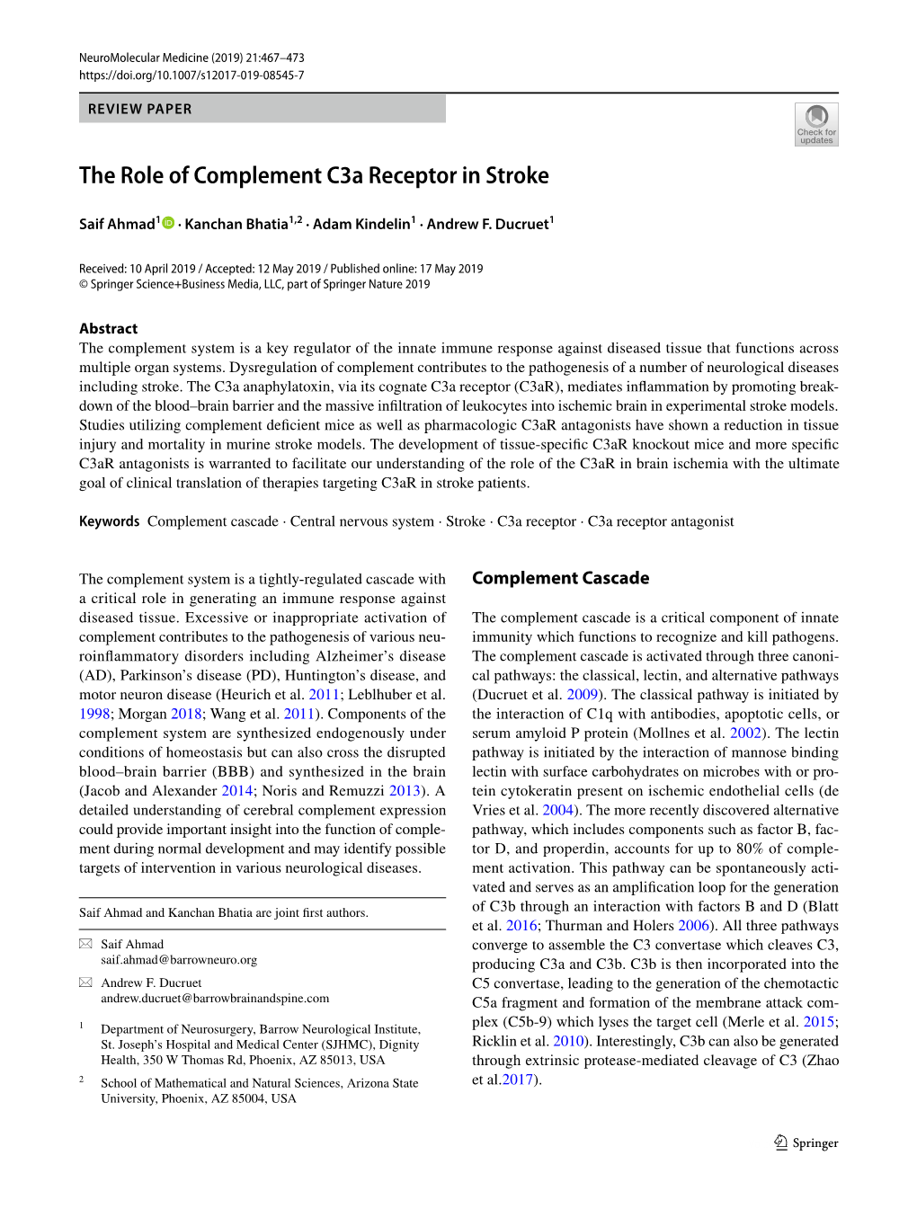 The Role of Complement C3a Receptor in Stroke