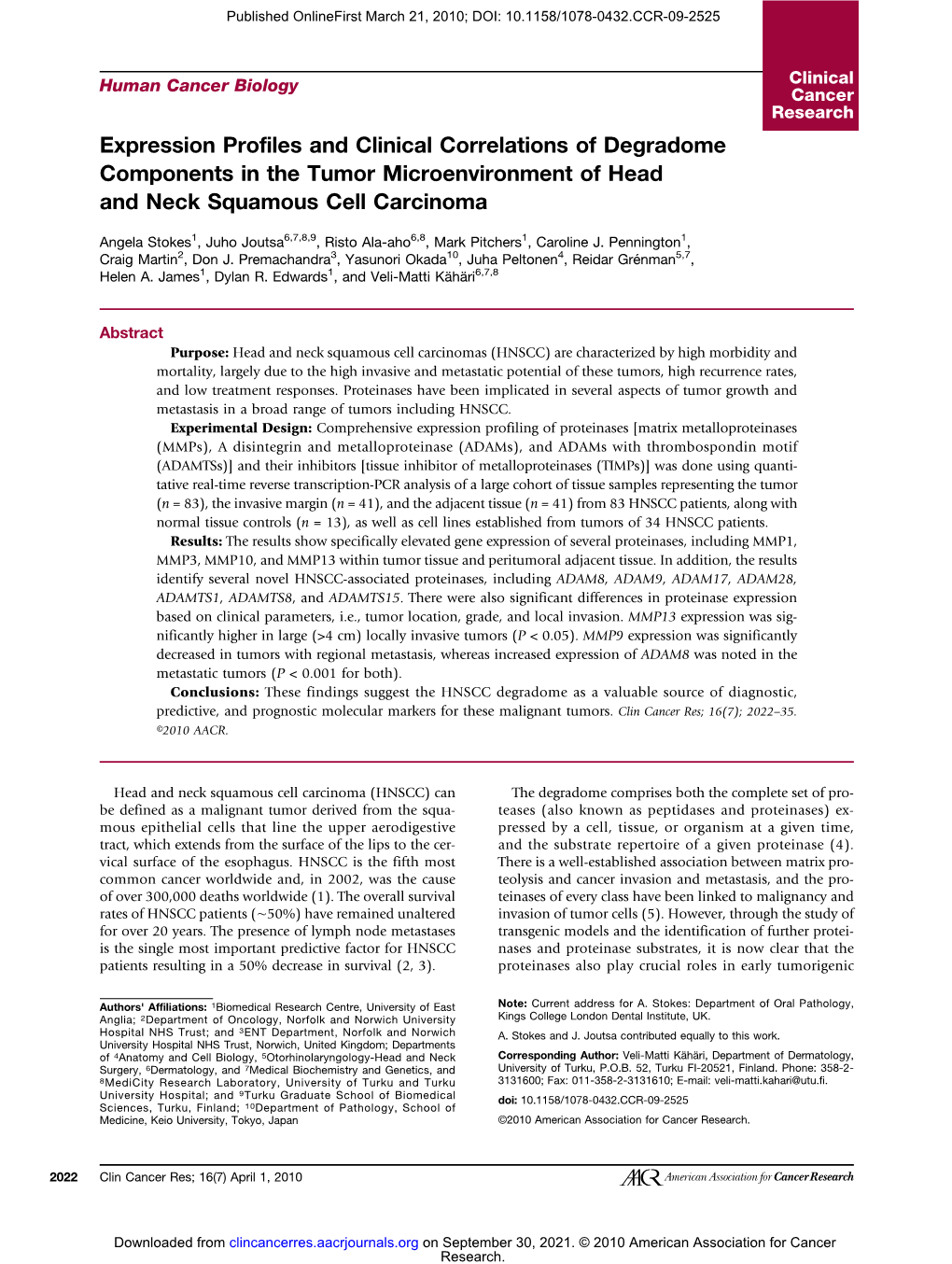 Expression Profiles and Clinical Correlations of Degradome Components in the Tumor Microenvironment of Head and Neck Squamous Cell Carcinoma