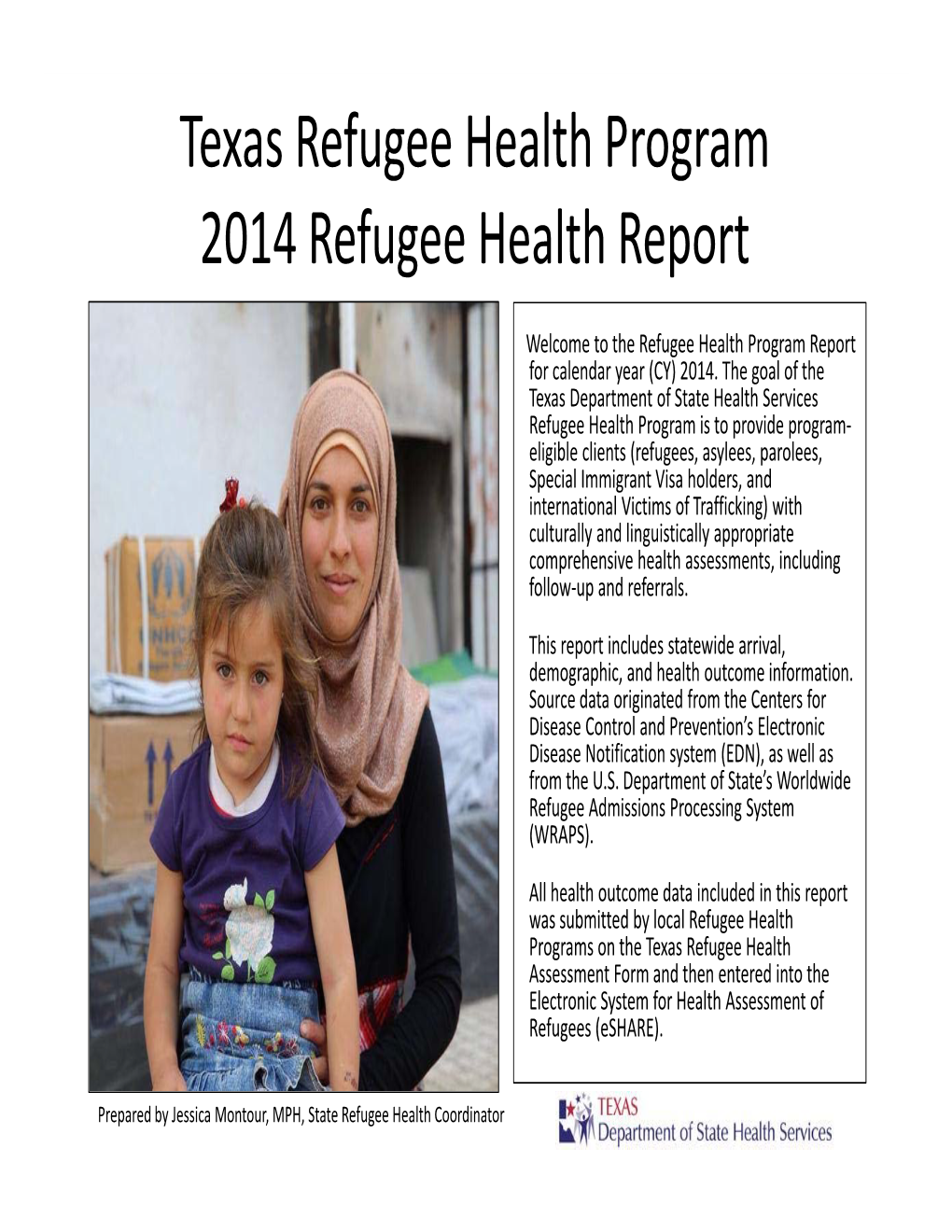 Texas Refugee Health Report 2014