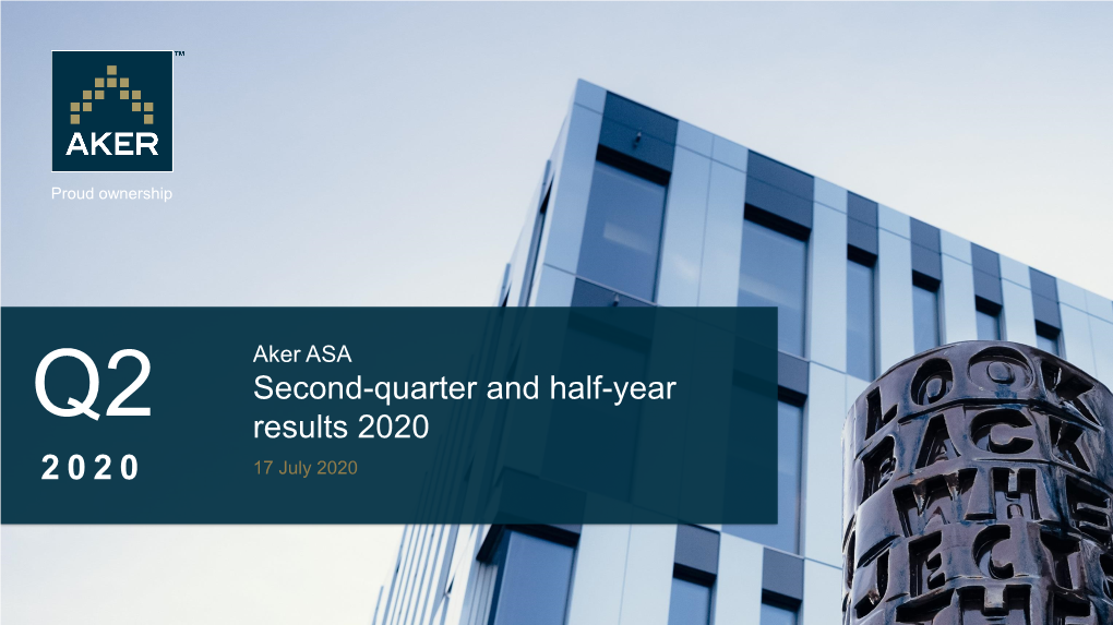 Aker ASA Q2 2020 Presentation