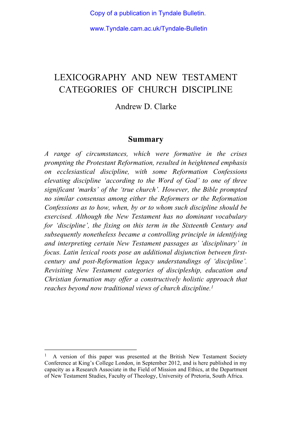 LEXICOGRAPHY and NEW TESTAMENT CATEGORIES of CHURCH DISCIPLINE Andrew D