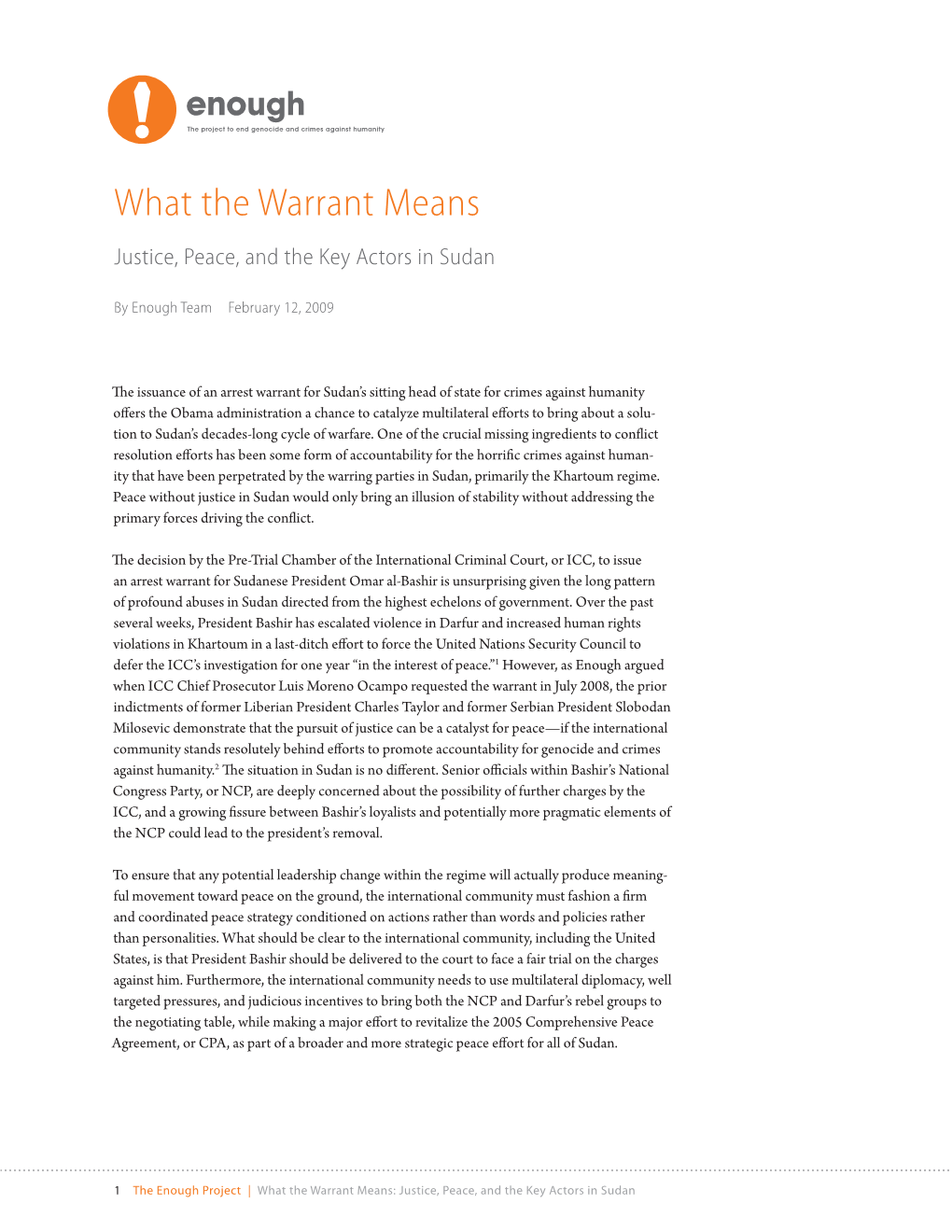 What the Warrant Means Justice, Peace, and the Key Actors in Sudan