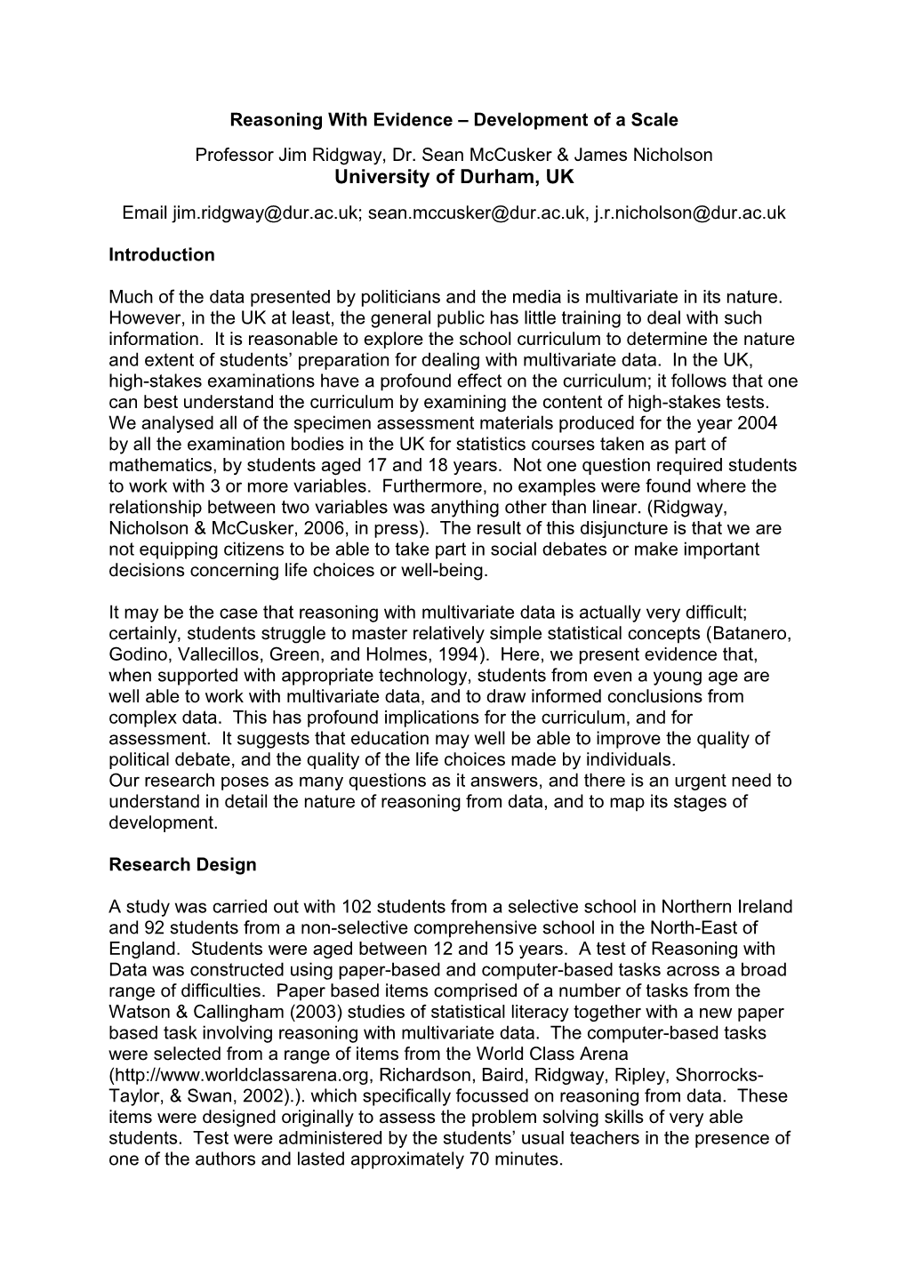 Reasoning with Evidence Development of a Scale