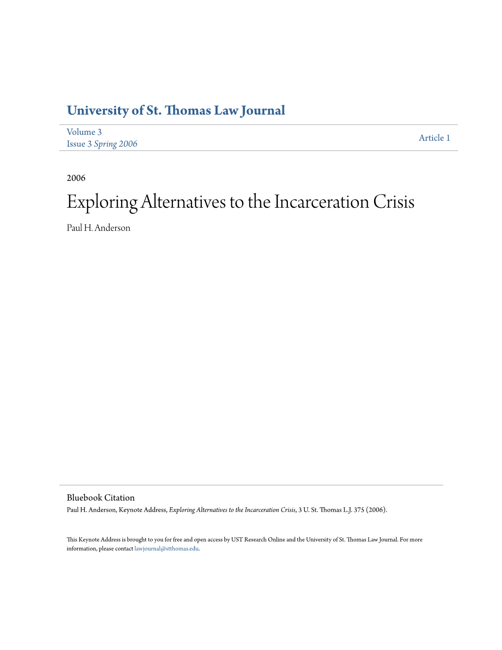Exploring Alternatives to the Incarceration Crisis Paul H