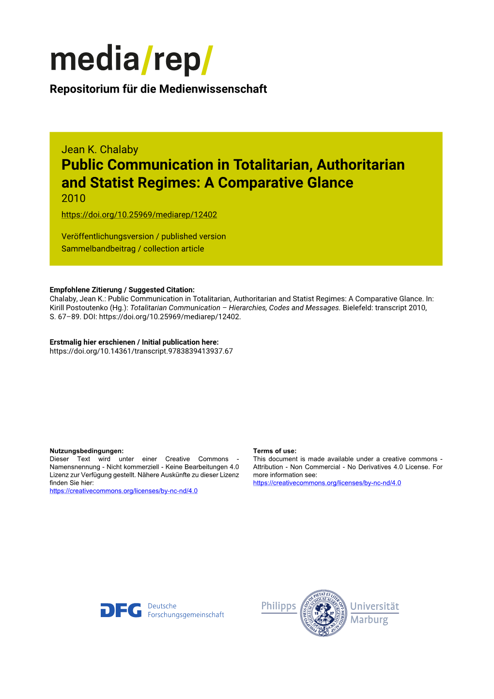 Public Communication in Totalitarian, Authoritarian and Statist Regimes: a Comparative Glance 2010