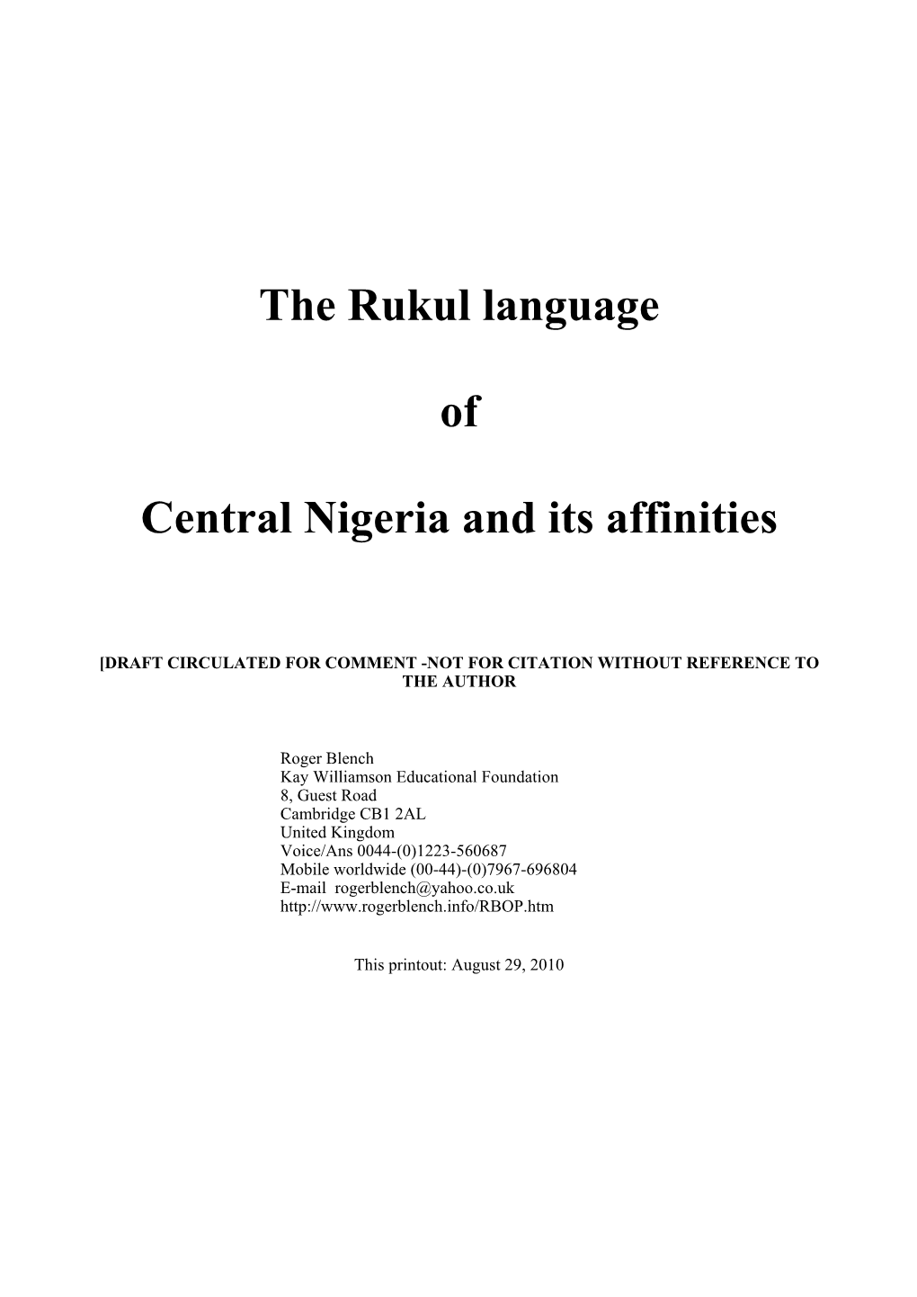 The Rukul Language of Central Nigeria and Its Affinities