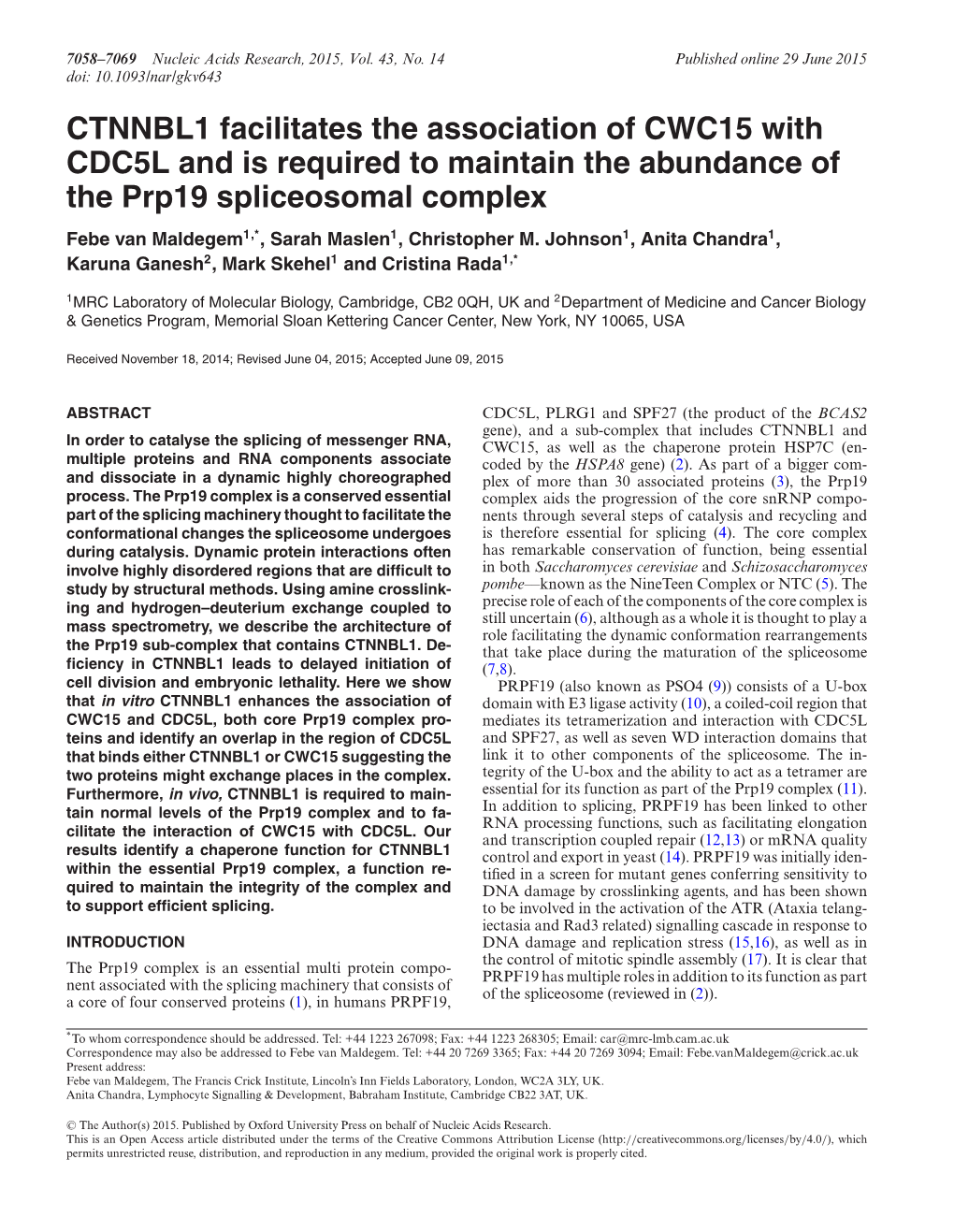 CTNNBL1 Facilitates the Association of CWC15 with CDC5L and Is