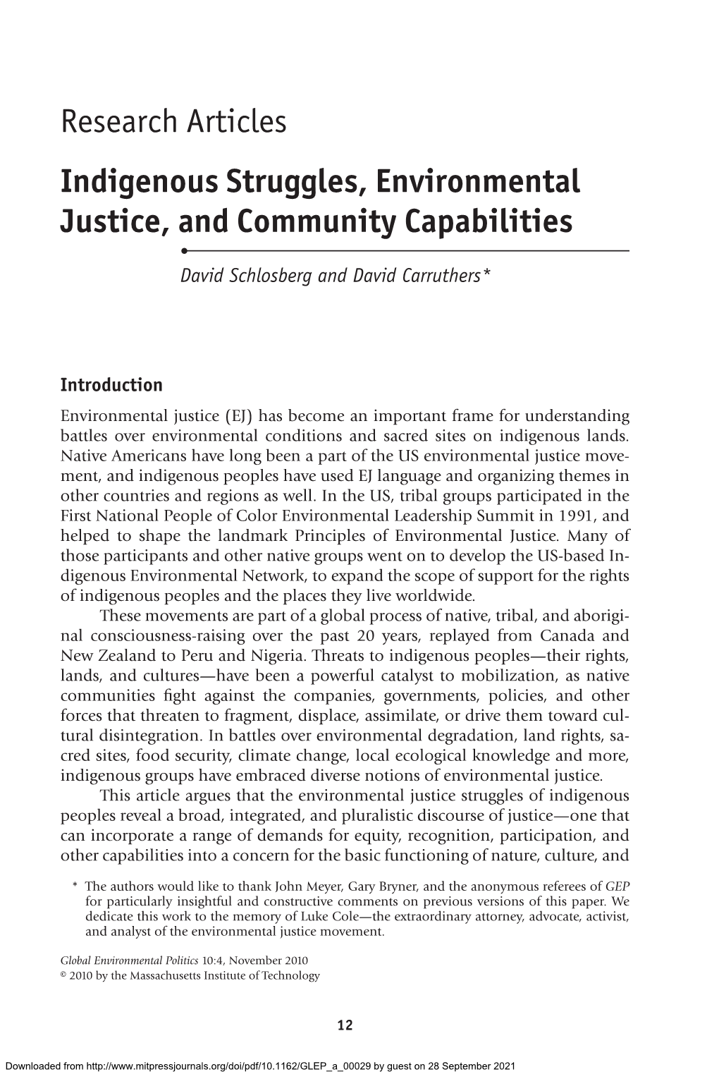 Research Articles Indigenous Struggles, Environmental Justice, and Community Capabilities • David Schlosberg and David Carruthers*