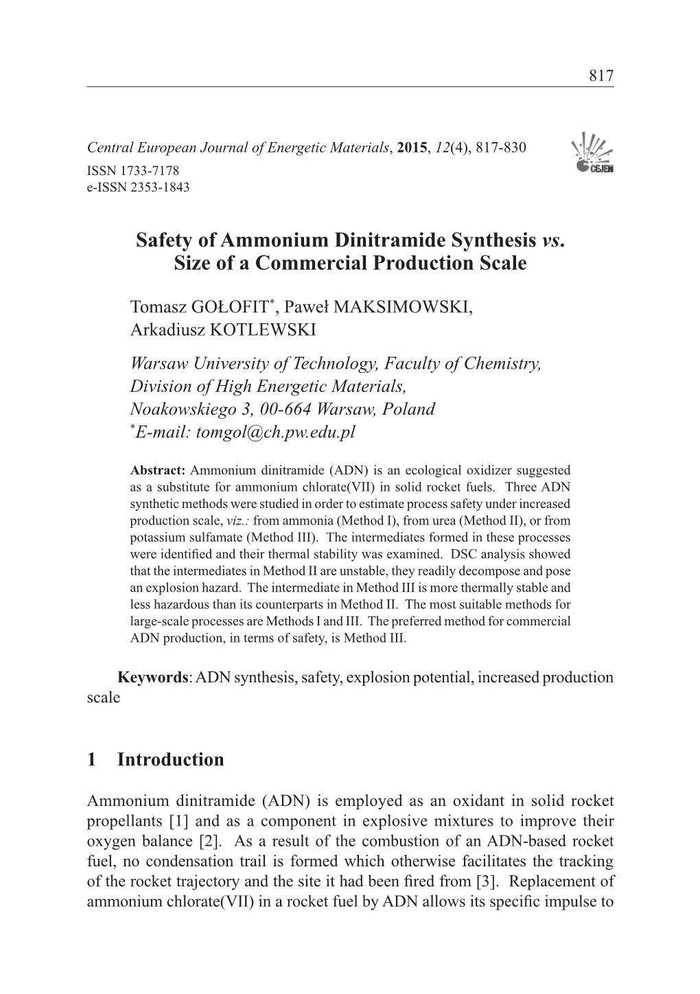 Safety of Ammonium Dinitramide Synthesis Vs. Size of a Commercial