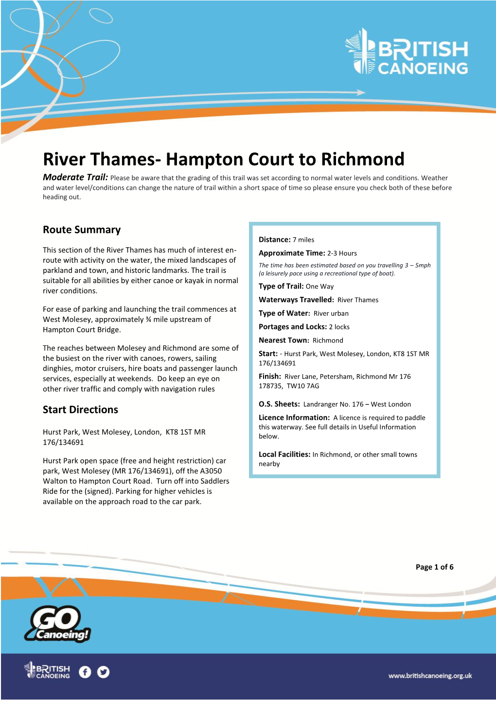 River Thames- Hampton Court to Richmond Moderate Trail: Please Be Aware That the Grading of This Trail Was Set According to Normal Water Levels and Conditions