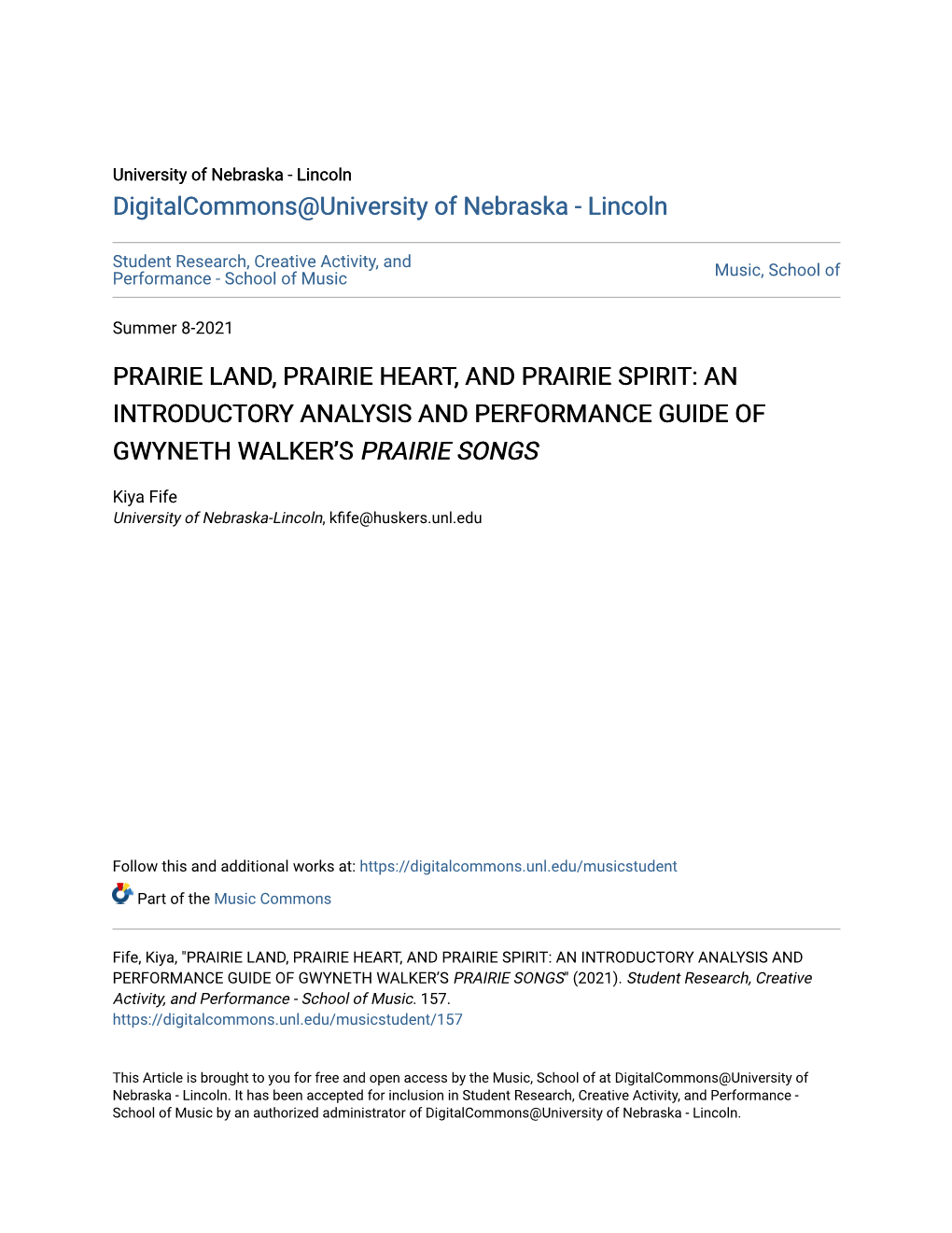 Prairie Land, Prairie Heart, and Prairie Spirit: an Introductory Analysis and Performance Guide of Gwyneth Walker’S Prairie Songs