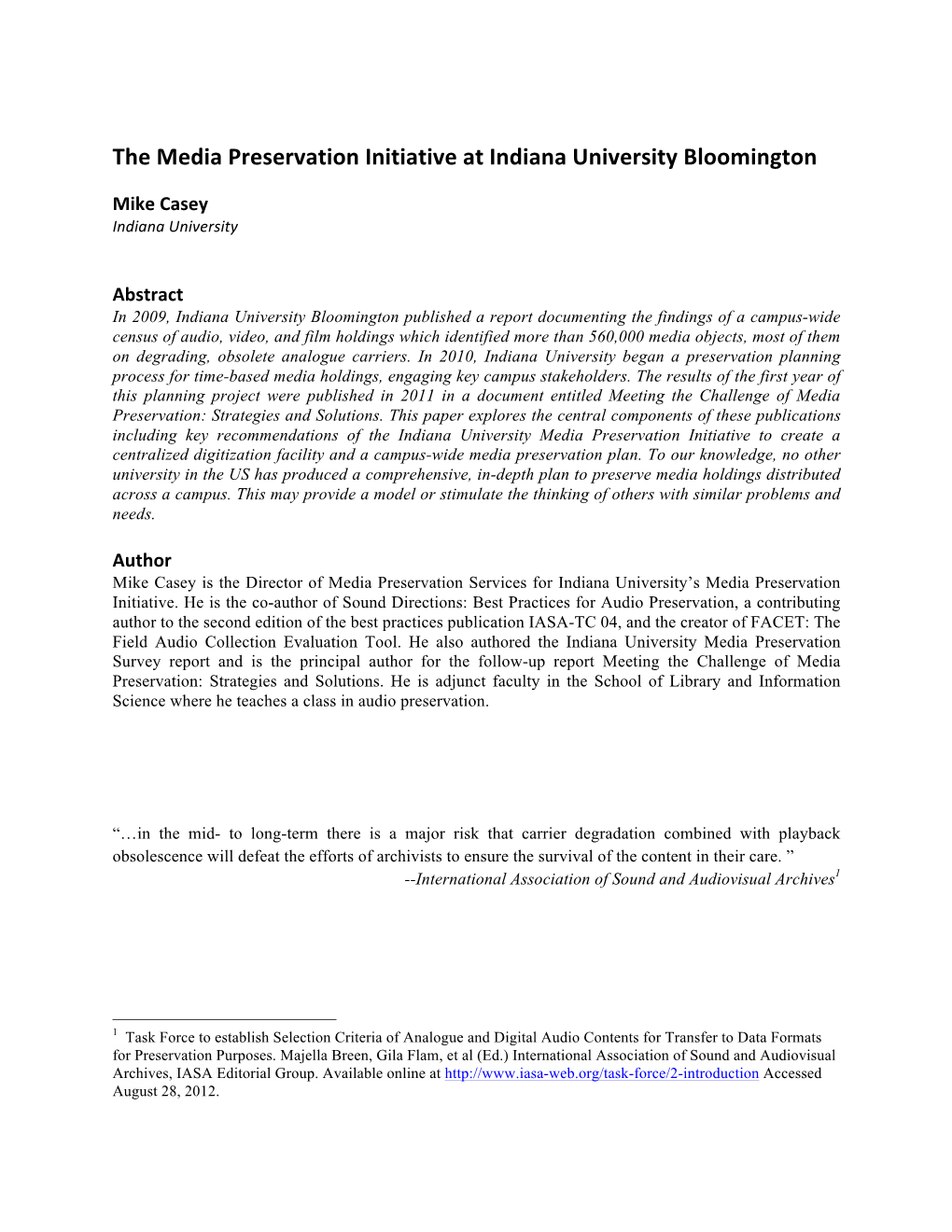The Media Preservation Initiative at Indiana University Bloomington