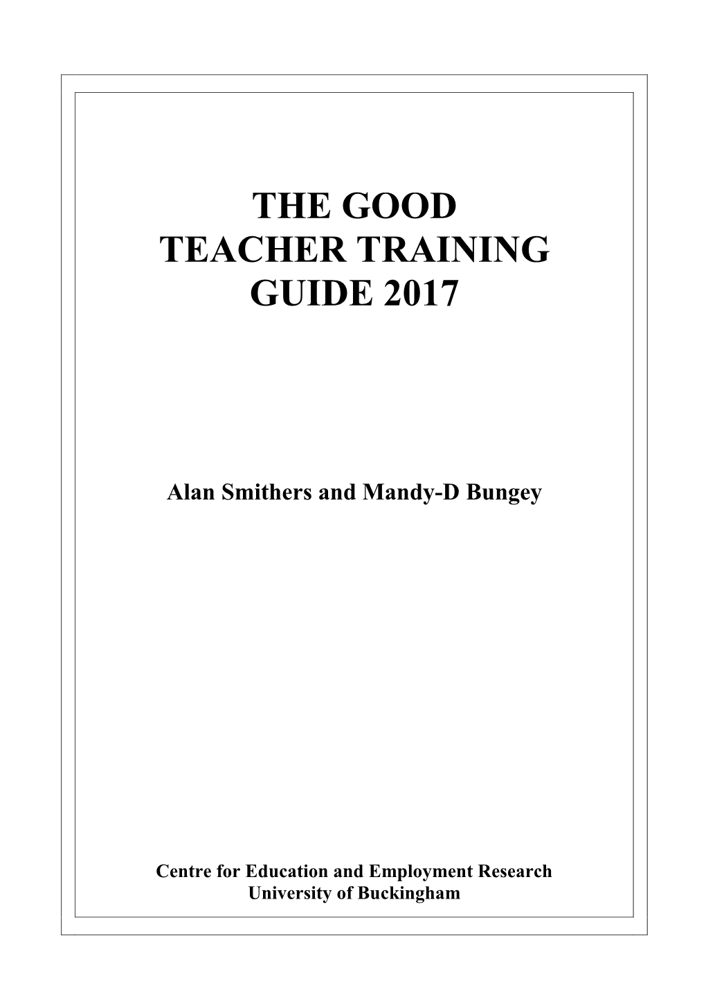 The Good Teacher Training Guide 2017