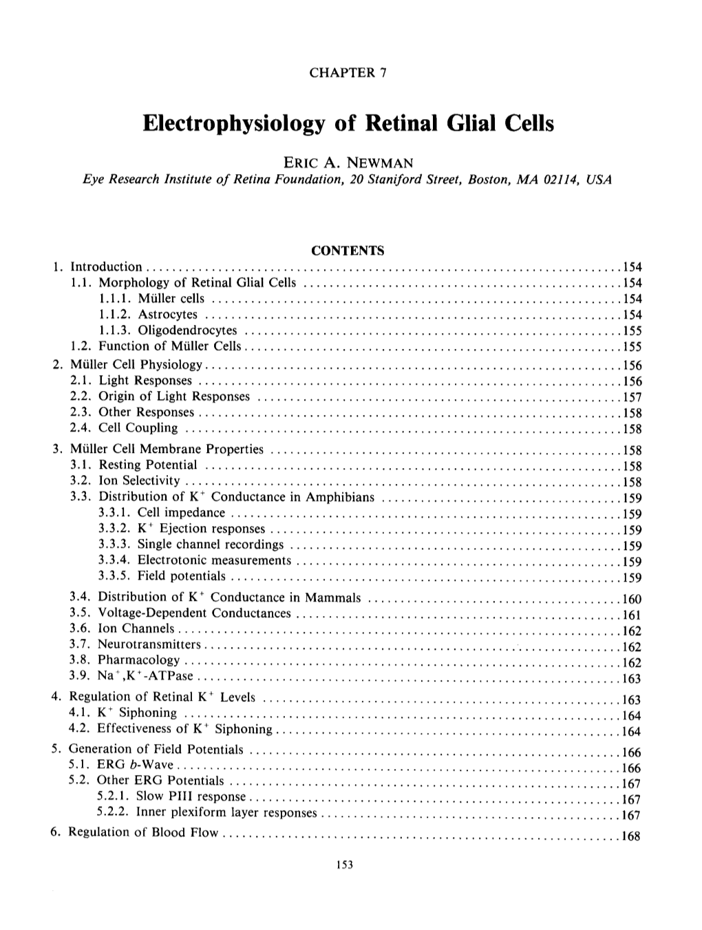 Electrophysiology of Retinal Glial Cells