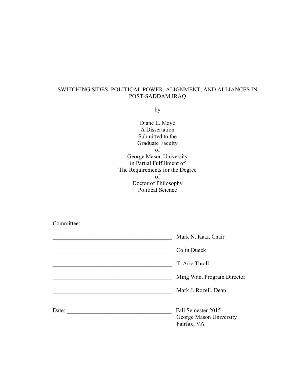 Switching Sides: Political Power, Alignment, and Alliances in Post-Saddam Iraq