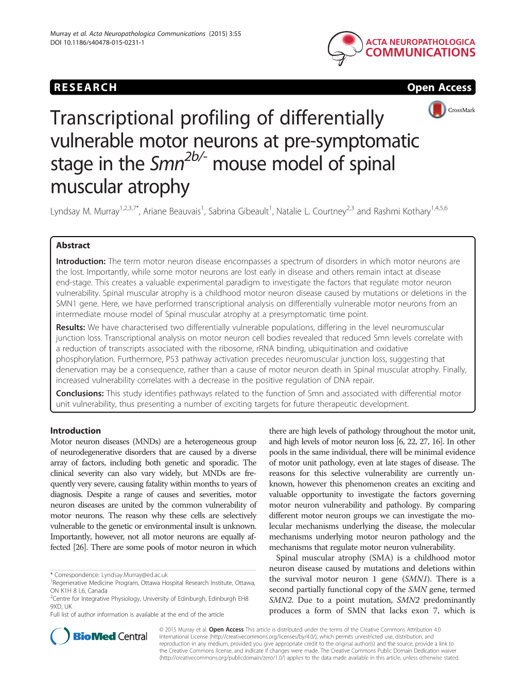 Transcriptional Profiling of Differentially Vulnerable Motor Neurons at Pre-Symptomatic Stage in the Smn2b/- Mouse Model of Spinal Muscular Atrophy Lyndsay M
