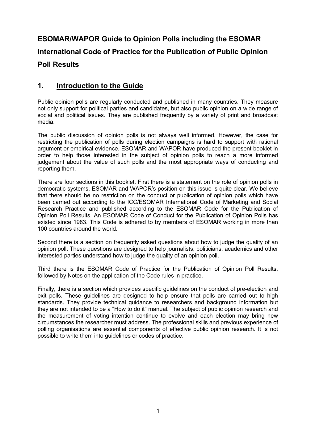 ESOMAR/WAPOR Guide to Opinion Polls Including the ESOMAR International Code of Practice for the Publication of Public Opinion Poll Results