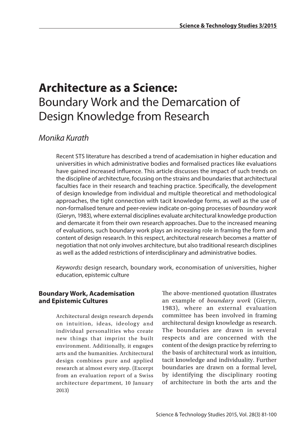 Boundary Work and the Demarcation of Design Knowledge from Research