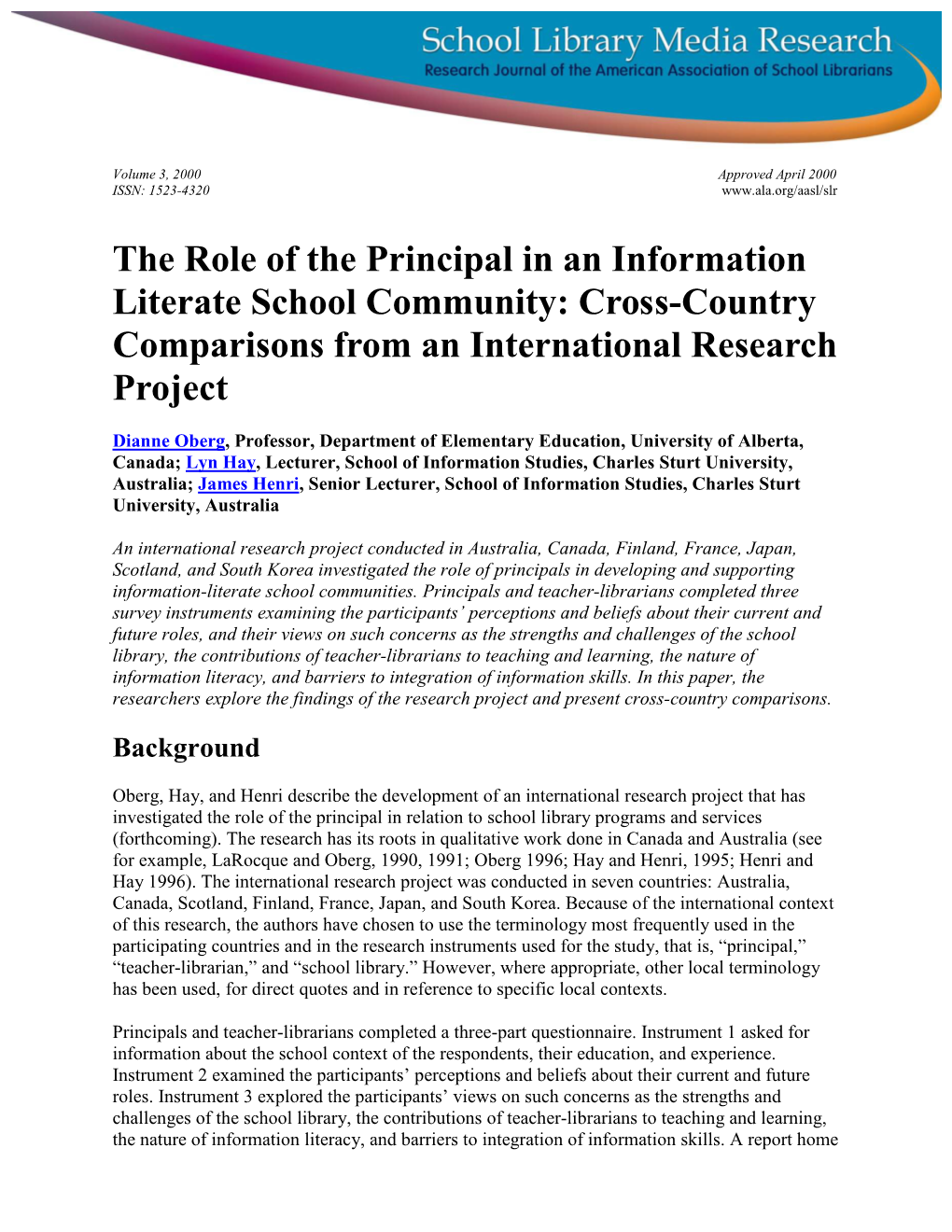 The Role of the Principal in an Information Literate School Community: Cross-Country Comparisons from an International Research Project