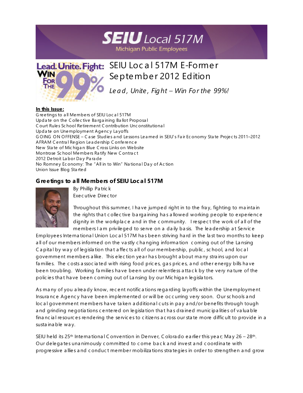 SEIU Local 517M E-Former September 2012 Edition Lead, Unite, Fight – Win for the 99%!