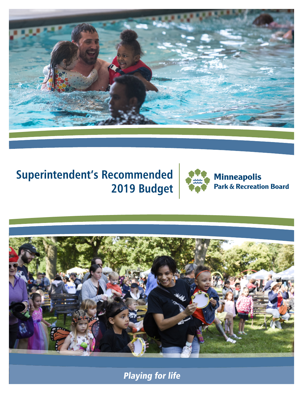 2019 Recommended Budget for the Minneapolis Park and Recreation