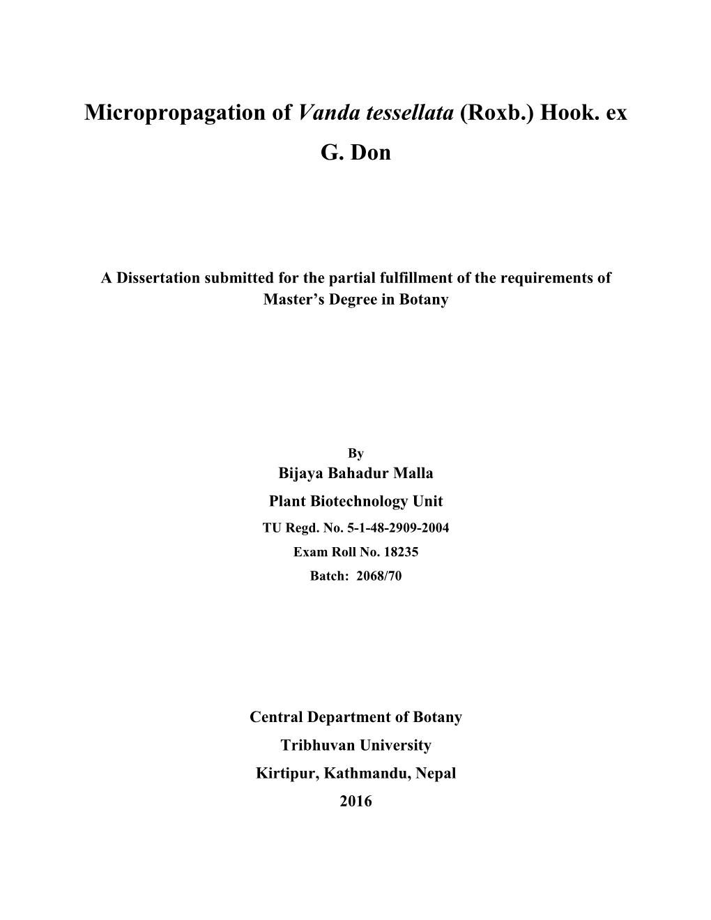 Micropropagation of Vanda Tessellata (Roxb.) Hook. Ex G. Don