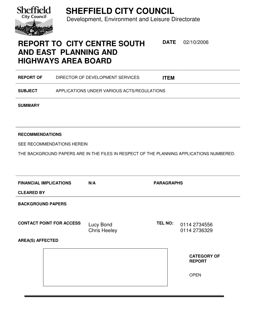 Report to City Centre South and East Planning and Highways Area Board